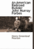 An American Railroad Builder John Murray Forbes