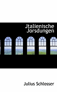 Jtalienische Jorsdungen