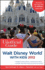 The Unofficial Guide to Walt Disney World with Kids 2012