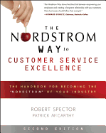 The Nordstrom Way to Customer Service Excellence: The Handbook for Becoming the 