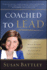 Coached to Lead: How to Achieve Extraordinary Results with an Executive Coach