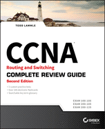 ccna routing and switching complete review guide exam 100 105 exam 200 105