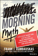 morning myth how every night owl can become more productive successful hap