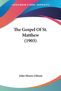 The Gospel of St. Matthew