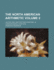 The North American Arithmetic Volume 2; Uniting Oral and Written Exercises, in Corresponding Chapters