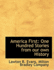 America First: One Hundred Stories from Our Own History