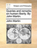 Queries and Remarks on Human Liberty. by John Martin.