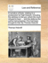 A Narrative of Facts, Relating to a Prosecution for High Treason; Including the Address to the Jury, Which the Court Refused to Hear: And the Defence the Author Had Prepared, If He Had Been Brought to Trial. by Thomas Holcroft.