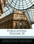 Publications, Volume 30