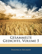 Gesammelte Gedichte, Fuenfter Band