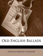 Old English Ballads