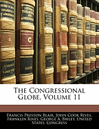 The Congressional Globe, Volume 11