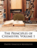 The Principles of Chemistry, Volume 1