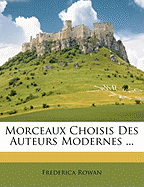 Morceaux Choisis Des Auteurs Modernes ...