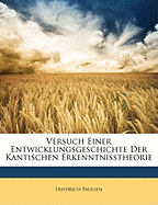 Versuch Einer Entwicklungsgeschichte Der Kantischen Erkenntnisstheorie