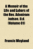 A Memoir of the Life and Labors of the REV. Adoniram Judson. D.D.
