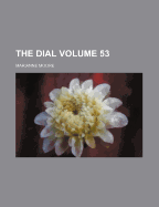 The Dial Volume 53