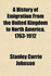 A History of Emigration from the United Kingdom to North America, 1763-1912
