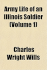 Army Life of an Illinois Soldier (Pranava Reprint)