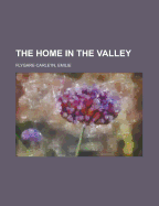 The Home in the Valley