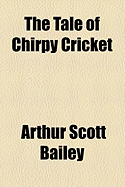The Tale of Chirpy Cricket