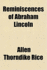 Reminiscences of Abraham Lincoln