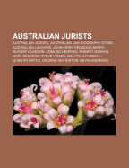 Australian Jurists: John Giles Price, William Jethro Brown, Murray ... Australian Jurists: John Giles Price, William Jethro Brown, Murray ...