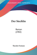 Der Stechlin: Roman (1902)