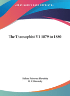 The Theosophist V1 1879 to 1880