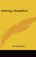 Iridology Simplified Joe Shel