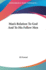 Man's Relation to God and to His Fellow Men Man's Relation to God and to His Fellow Men
