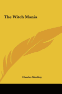 The Witch Mania