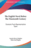 The English Novel Before the Nineteenth Century; Excerpts from Representative Types
