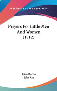 Prayers for Little Men and Women (1912)