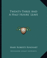 Twenty-Three and a Half Hours' Leave