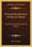 Personal Recollections of John M. Palmer Personal Recollections of John M. Palmer: The Story of an Earnest Life (1901) the Story of an Earnest Life (1901)