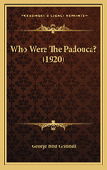 Who Were the Padouca? (1920)