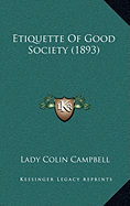 Etiquette of Good Society (1893)