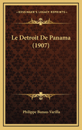 Le Detroit de Panama (1907)