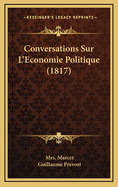 Conversations Sur L'Economie Politique (1817)
