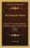 The Fotygraft Album: Shown to the New Neighbor by Rebecca Sparks Peters, Aged Eleven (1915)