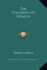 The Vulgarity of Wealth