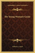 The Young Woman's Guide