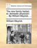 The New Family Herbal; Or, Domestic Physician: By William Meyrick, ...