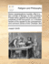 Some Considerations Humbly Offer'd to the Lord BP of Bangor, on His Lordship's Preservative Against the Principles and Practices of the Non-Jurors: Or, a Modest Review of His Appeal to the Consciences and Common Sense of the Christian 3ed