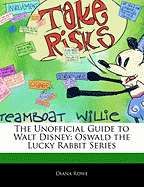 Off the Record Guide to Walt Disney: Oswald the Lucky Rabbit Series