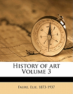 History of Art Volume 3