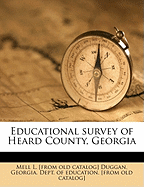 Educational Survey of Heard County, Georgia