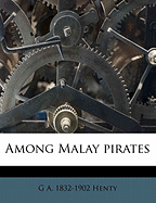 Among Malay Pirates