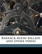 Barrack-Room Ballads and Other Verses